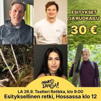 Esityksellinen retki Hossan kansallispuistoon, esitys klo 12